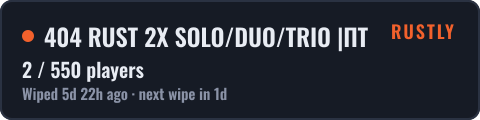 404 RUST 2X SOLO/DUO/TRIO |ПТ |ДЛЯ НОВИЧКОВ 25.09 — live status