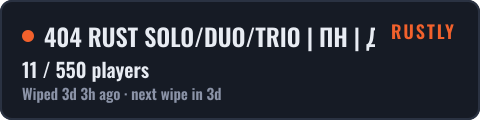404 RUST SOLO/DUO/TRIO | ПН | ДЛЯ НОВИЧКОВ 12.10 — live status badge
