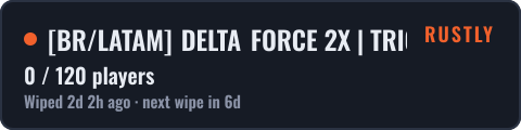 BR/LATAM DELTA FORCE 2X | TRIO | 14/09 WIPE — live status