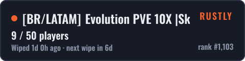 [BR/LATAM] Evolution PVE 10X |Skills|Quests|Raid Bases — live status badge