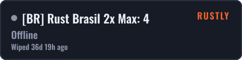 [BR] Rust Brasil 2x Max: 4 — live status badge