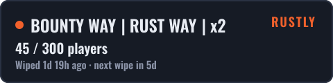 BOUNTY WAY | RUST WAY | x2 — live status badge