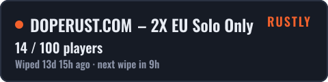 DOPERUST.COM – 2X EU Solo Only Vanilla+|Noob Friendly|Monthl — live status