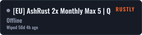 [EU] AshRust 2x Monthly Max 5 | QoL/Loot+ | No BPs — live status badge