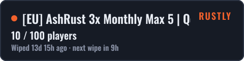 EU AshRust 3x Monthly Max 5 | QoL/Loot+ | Full Wiped — live status