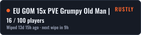 EU GOM 15x PVE Grumpy Old Man |Kits|Skins|BackPack|Shop|Raidabl — live status