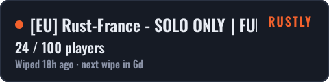 EU Rust-France - SOLO ONLY | FULLWIPED 14/10 14.10 — live status
