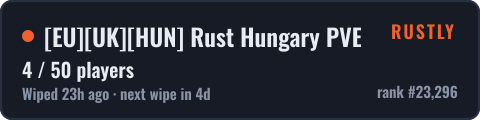 EUUKHUN Rust Hungary PVE/PVP OFFICIAL — live status