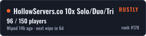 HollowServers.co 10x Solo/Duo/Trio [Loot+|MyMini|Shop|PvP] — live status badge