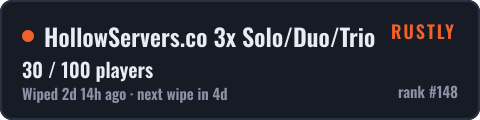 HollowServers.co 3x Solo/Duo/Trio |LootX3|JUST FULLWIPED — live status badge