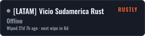 LATAM Vicio Sudamerica Rust — live status