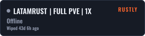 LATAMRUST | FULL PVE | 1X — live status