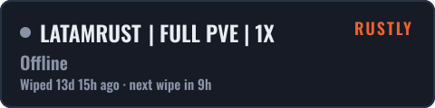 LATAMRUST | FULL PVE | 1X — live status