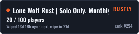 Lone Wolf Rust | Solo Only, Monthly, Vanilla, No BP Wipes — live status