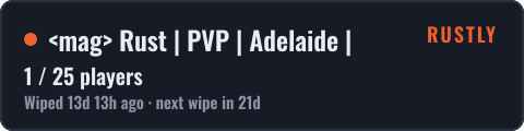 <mag> Rust | PVP | Adelaide | — live status