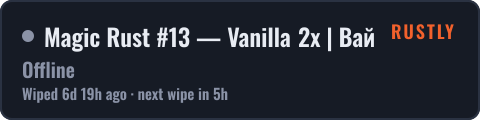 Magic Rust #13 — Vanilla 2x | Baйп 16.10 — live status badge
