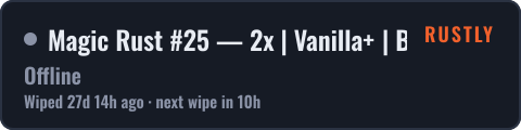 Magic Rust #25 — 2x | Vanilla+ | Baйп 18.09 — live status badge