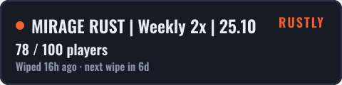 MIRAGE RUST | Weekly 2x | 25.10 — live status badge