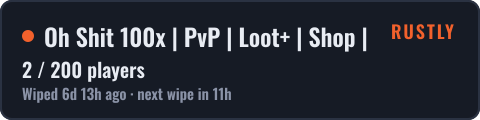 Oh Shit 100x | PvP | Loot+ | Shop | Kits | Raidable Bases | Air — live status