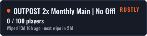 OUTPOST 2x Monthly Main | No Offline | Just Wiped — live status