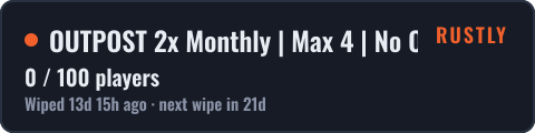 OUTPOST 2x Monthly | Max 4 | No Offline | Just Wiped — live status