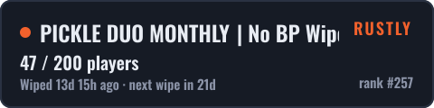PICKLE DUO MONTHLY | No BP Wipe | Low Upkeep | Duo Solo — live status