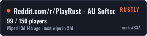 Reddit.com/r/PlayRust - AU Softcore — live status