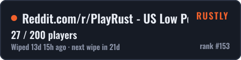 Reddit.com/r/PlayRust - US Low Pop — live status