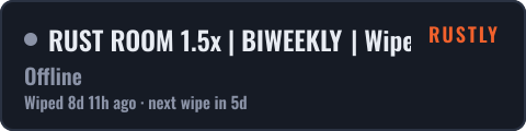 RUST ROOM 1.5x | BIWEEKLY | Wipe 01.10 — live status badge