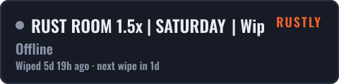 RUST ROOM 1.5x | SATURDAY | Wipe 17.10 — live status