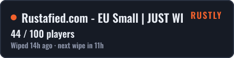 Rustafied.com - EU Small | JUST WIPED 14.10 — live status badge