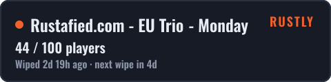 Rustafied.com - EU Trio - Monday — live status