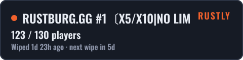 RUSTBURG.GG #1〔X5/X10|NO LIMIT|LOOT+|FPS+|KITS|TP〕13.10 — live status