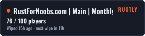 RustForNoobs.com | Main | Monthly | EU | JUST WIPED 15.10 — live status badge