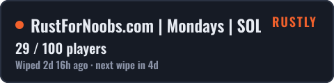RustForNoobs.com | Mondays | SOLO ONLY | EU — live status