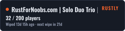 RustForNoobs.com | Solo Duo Trio | Monthly US — live status