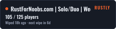 RustForNoobs.com | Solo/Duo | Weekly | US — live status