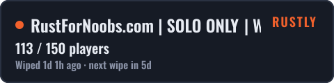 RustForNoobs.com | SOLO ONLY | Weekly | EU — live status