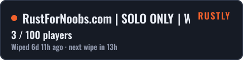 RustForNoobs.com | SOLO ONLY | Weekly | US — live status badge