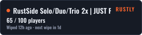 RustSide Solo/Duo/Trio 2x | JUST FULLWIPED 15.10 — live status