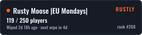 Rusty Moose |EU Mondays| — live status badge