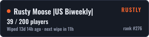 Rusty Moose |US Biweekly| — live status badge