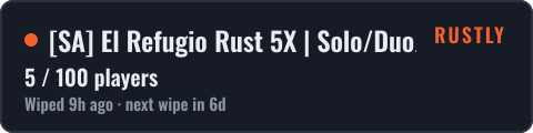 SA El Refugio Rust 5X | Solo/Duo/Trio | Kits | XP | Weekly — live status