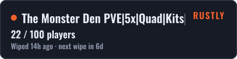 The Monster Den PVE|5x|Quad|Kits|Loot+|RaidableBases|Purge — live status