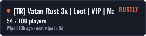 [TR] Vatan Rust 3x | Loot | VIP | Market | JUST WIPED 04.10 — live status badge