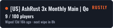US AshRust 3x Monthly Main | QoL/Loot+ | Full Wiped — live status