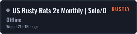 US Rusty Rats 2x Monthly | Solo/Duo | 50% Upkeep | No BP Wipe — live status badge