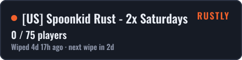 US Spoonkid Rust - 2x Saturdays | 6 MAX | Shared BPs — live status