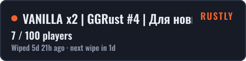 VANILLA x2 | GGRust #4 | Для нoвичкoв 2x — live status badge